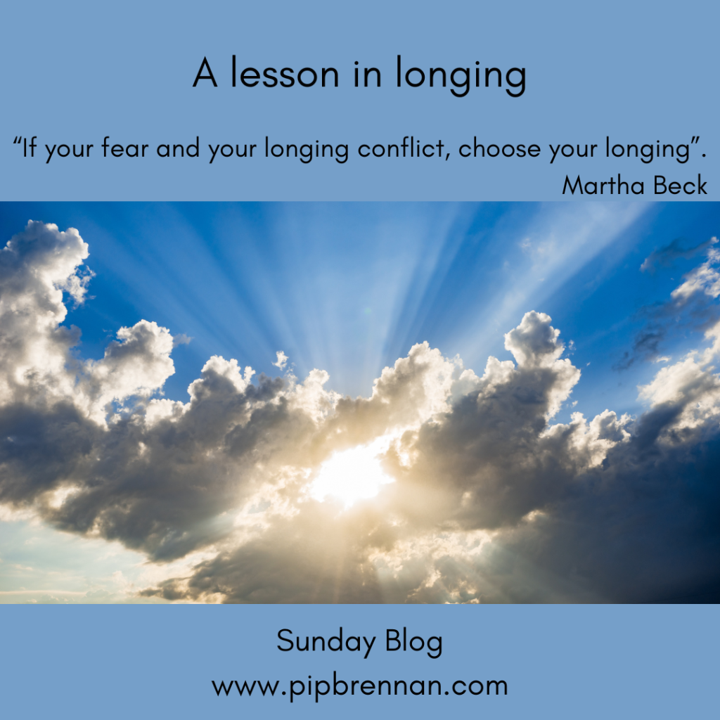 A lesson in longing - "If your fear and your longing conflict, choose your longing" Martha Beck
Sun through clouds in a blue sky