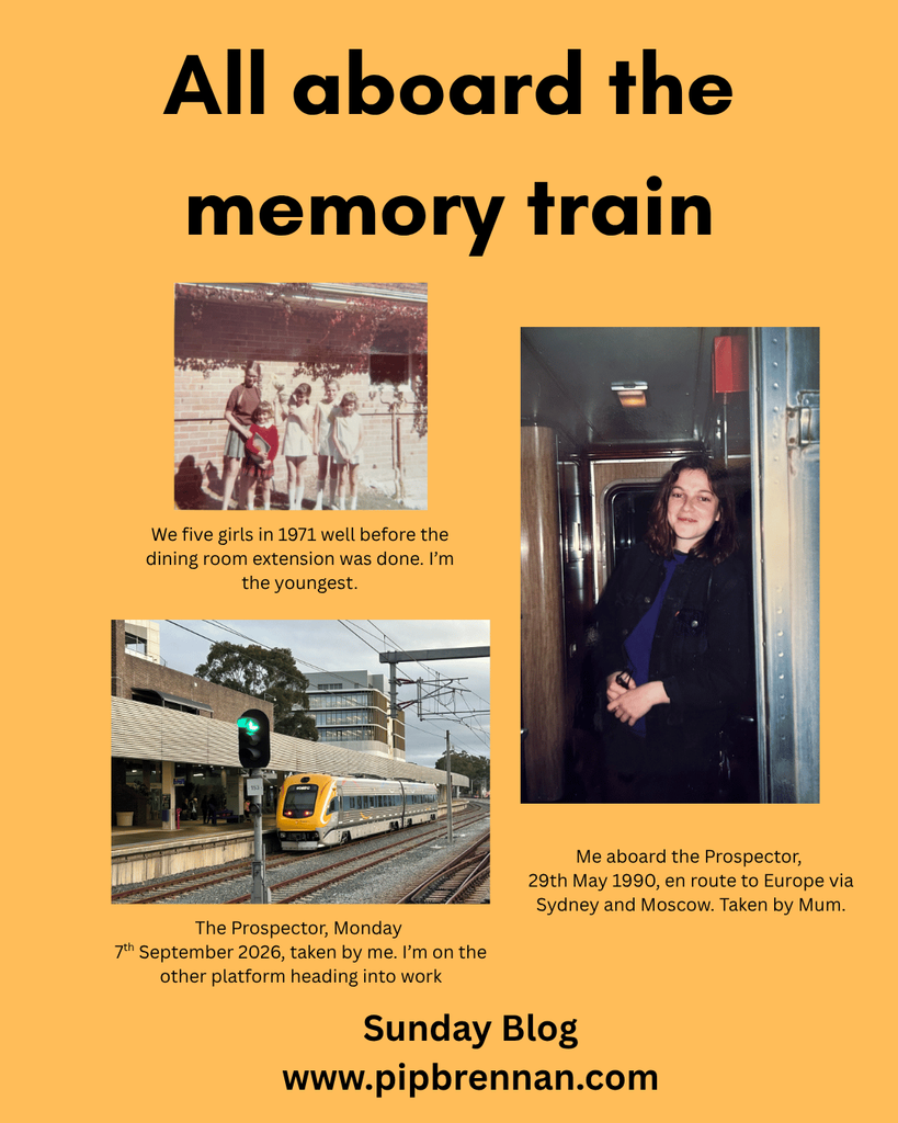 Three images - me and my four sisters in 1971 at the back of our house in Scarborough; me on the Indian Pacific train as a 25 year old in 1990 and the photo I took of the Prospector my sisters caught on Monday